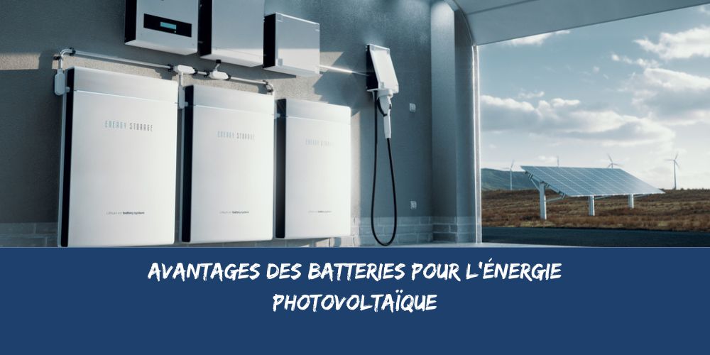 autonomie-energetique-batteries-photovoltaiques Optimiser l'autonomie énergétique grâce aux batteries pour panneaux photovoltaïques