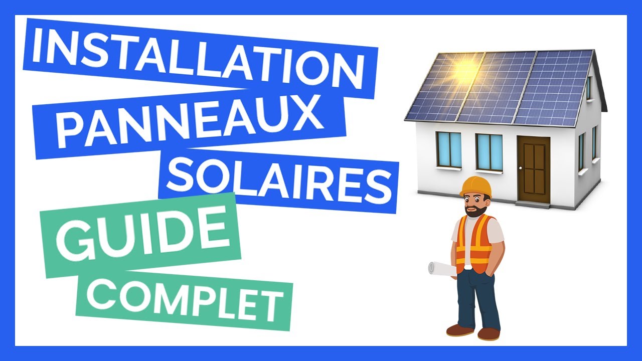 guide-panneau-solaire-55 Aide à l'achat d'un panneau solaire : tout ce que vous devez savoir