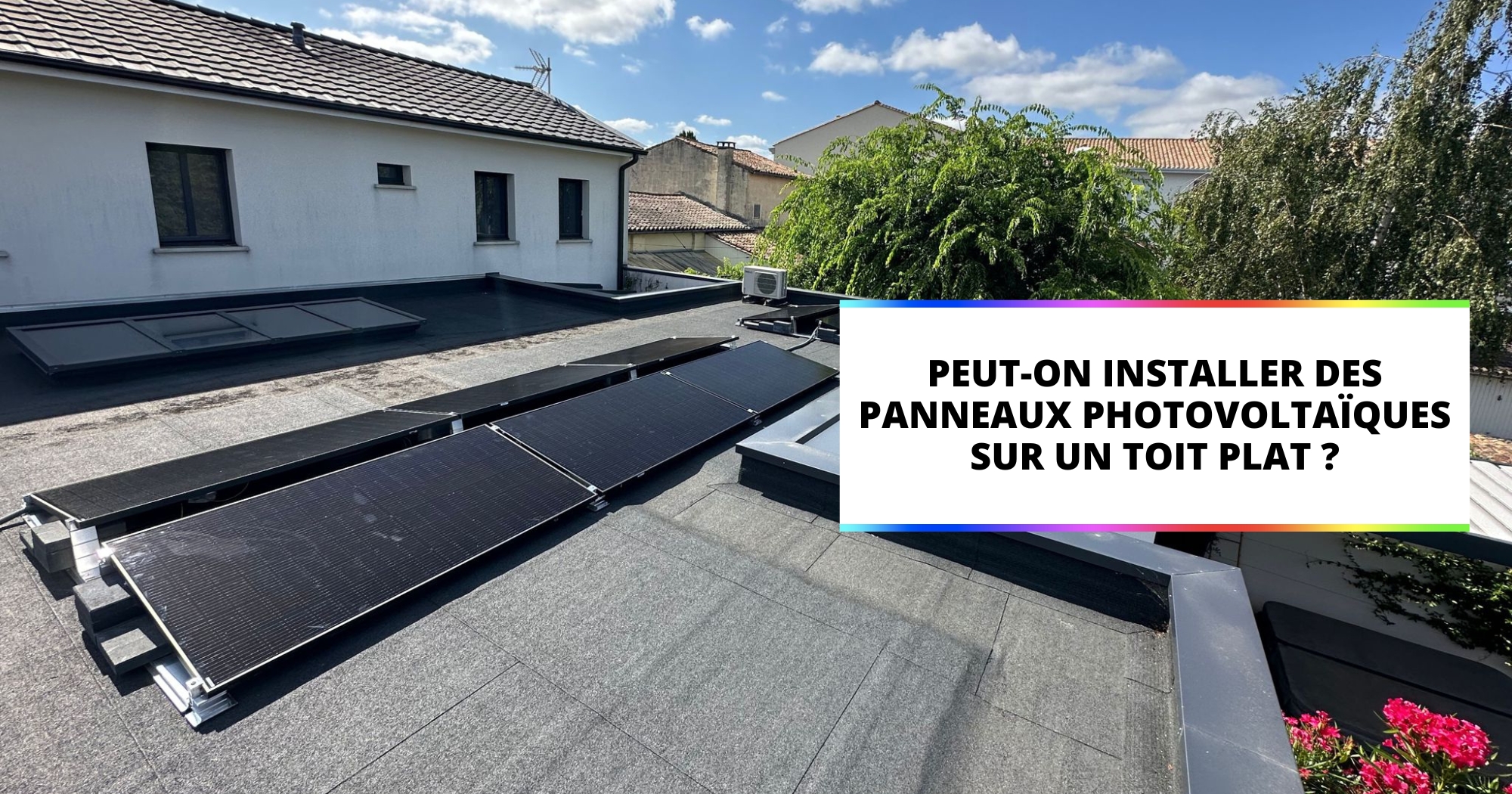 panneaux-solaires-toits-plats Les avantages des panneaux solaires pour toits plats