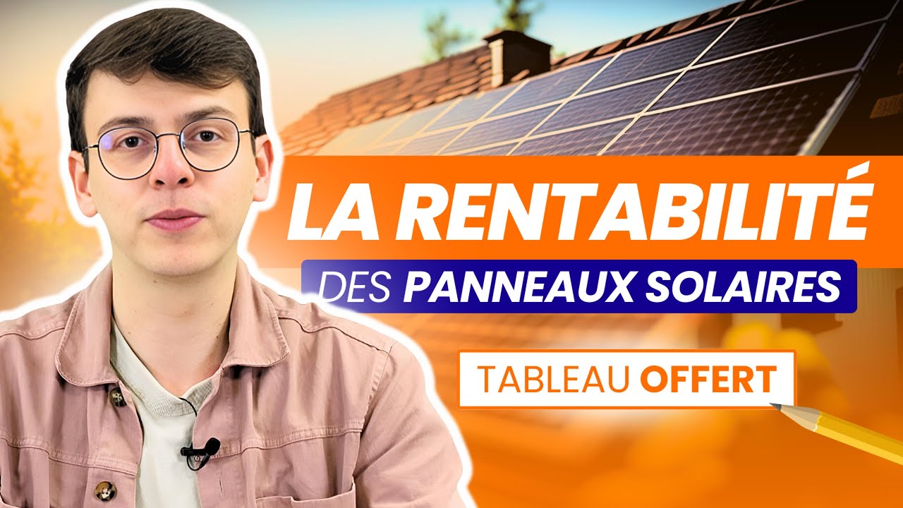 rentabilite-panneaux-solaires-43 Le coût des panneaux solaires : un investissement rentabilisé
