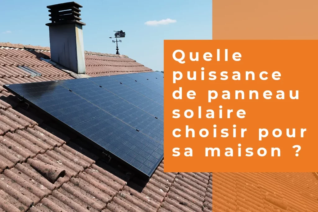 choisir-panneau-solaire Comment choisir et installer un panneau solaire photovoltaïque efficacement