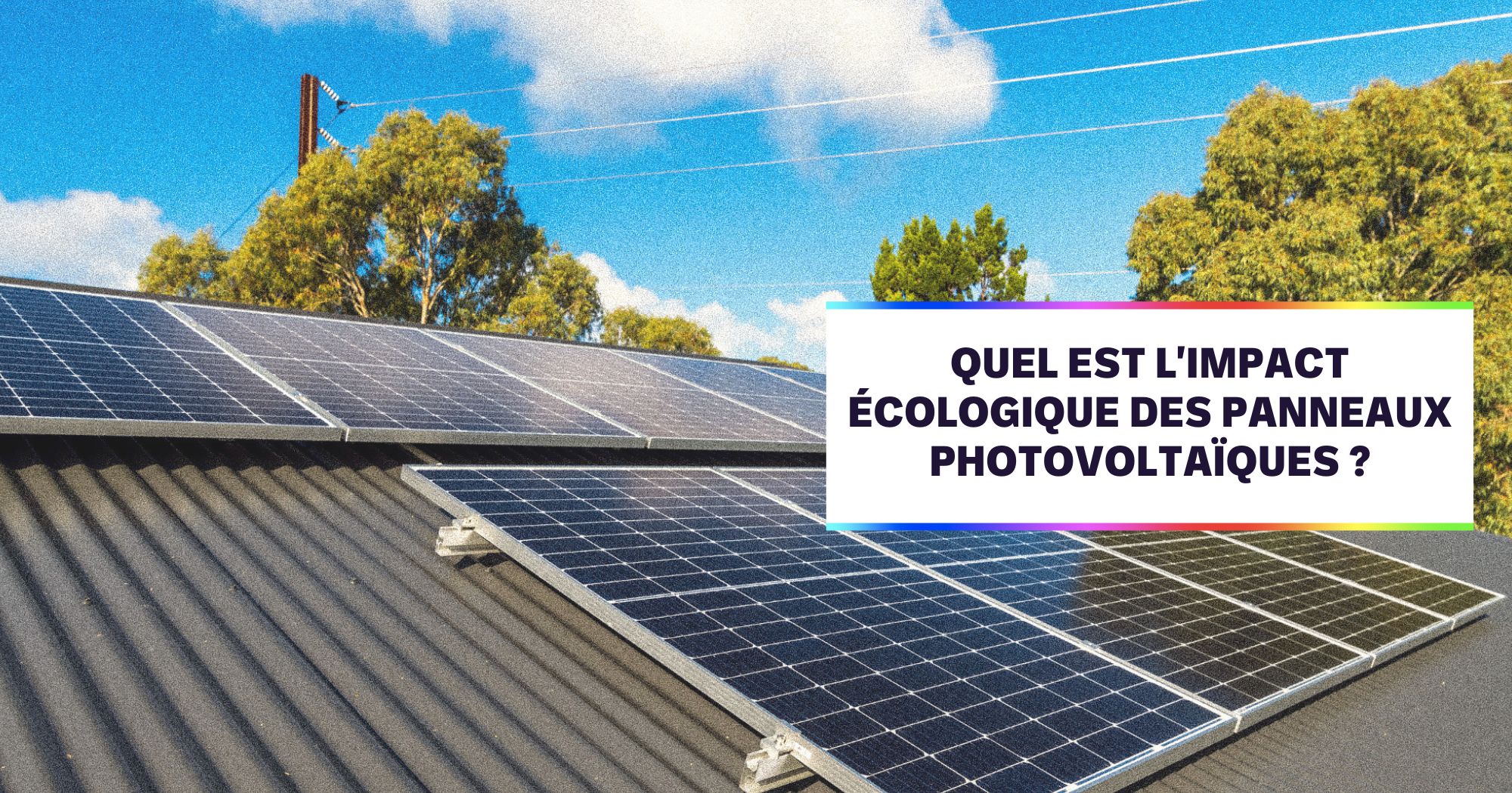 impact-solaire-2 impact environnemental panneau solaire