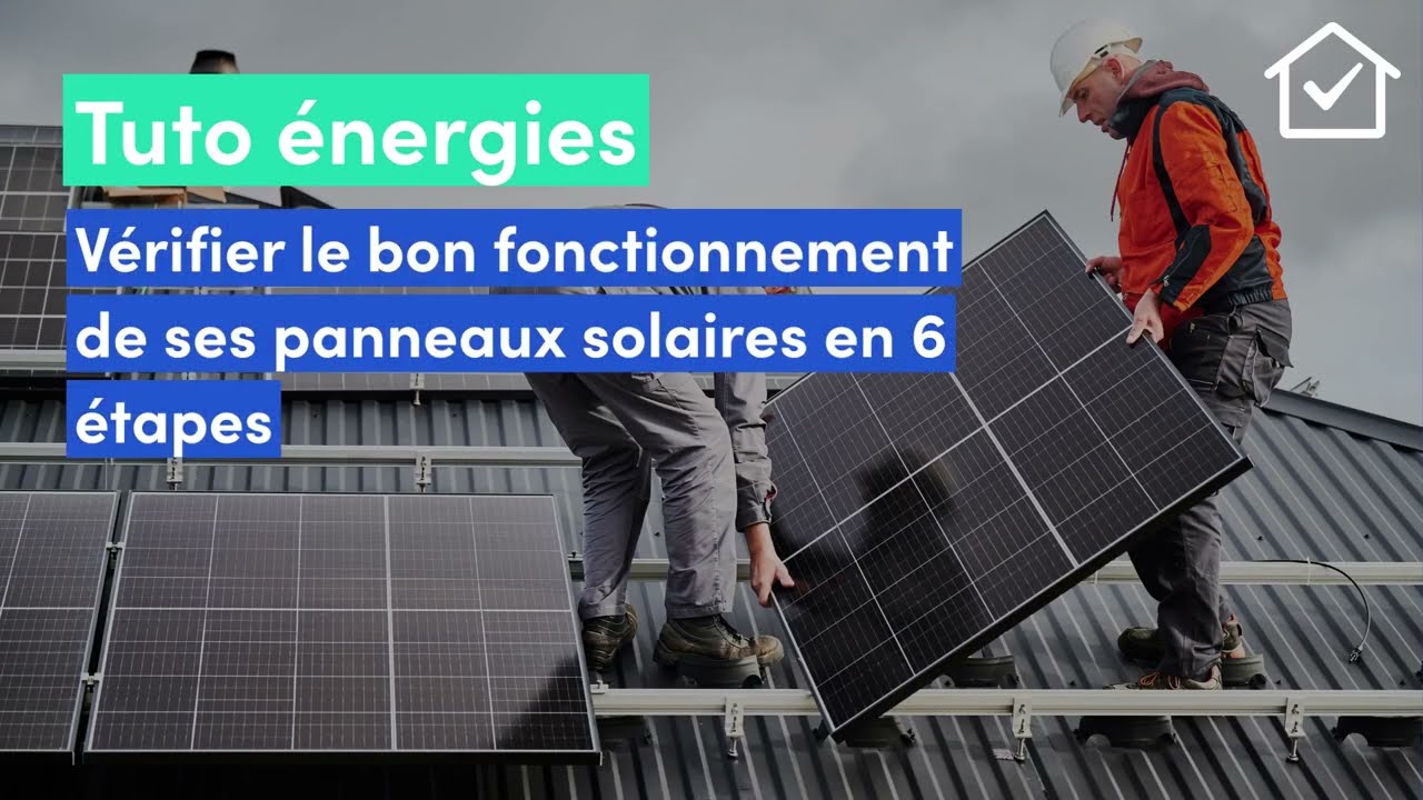verifier-panneau-solaire-11 comment verifier un panneau solaire